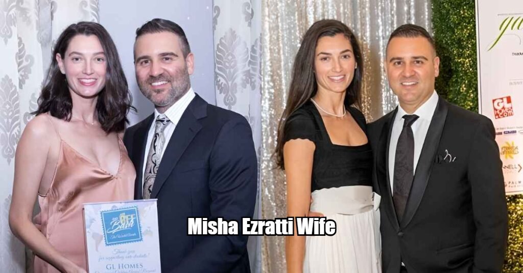 Misha Ezratti Wife